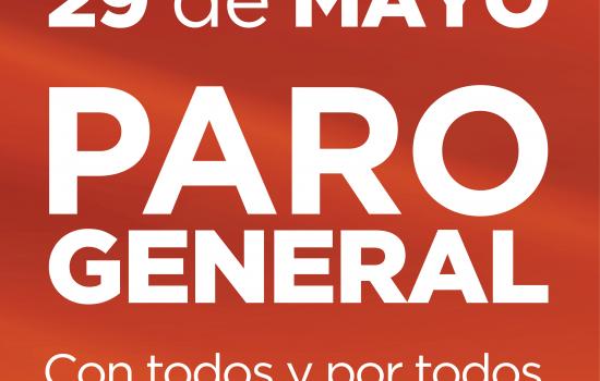 29 de mayo, PARO GENERAL